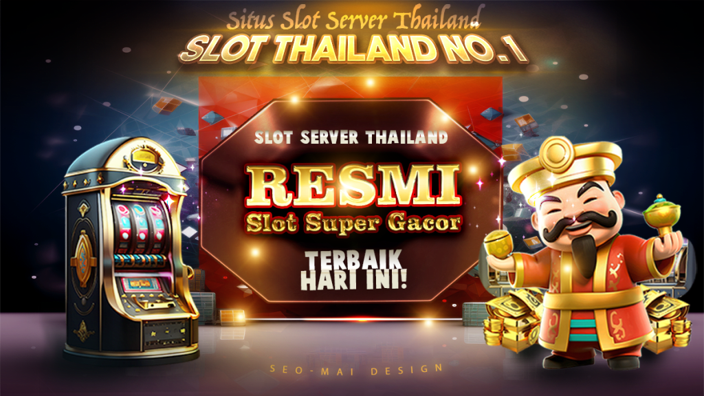 slot server thailand no 1